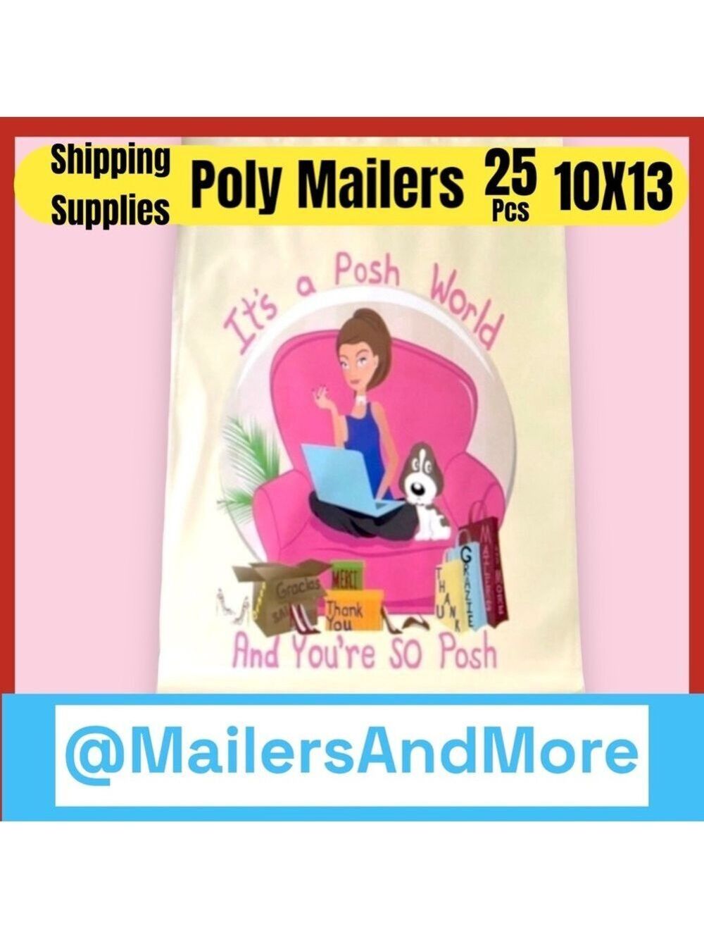 25 10X13 Poly Mailers Posh World PRICE IS FIRM - Picture 7 of 16